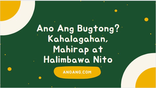 Ano Ang Bugtong? Kahalagahan, Mahirap at Halimbawa Nito