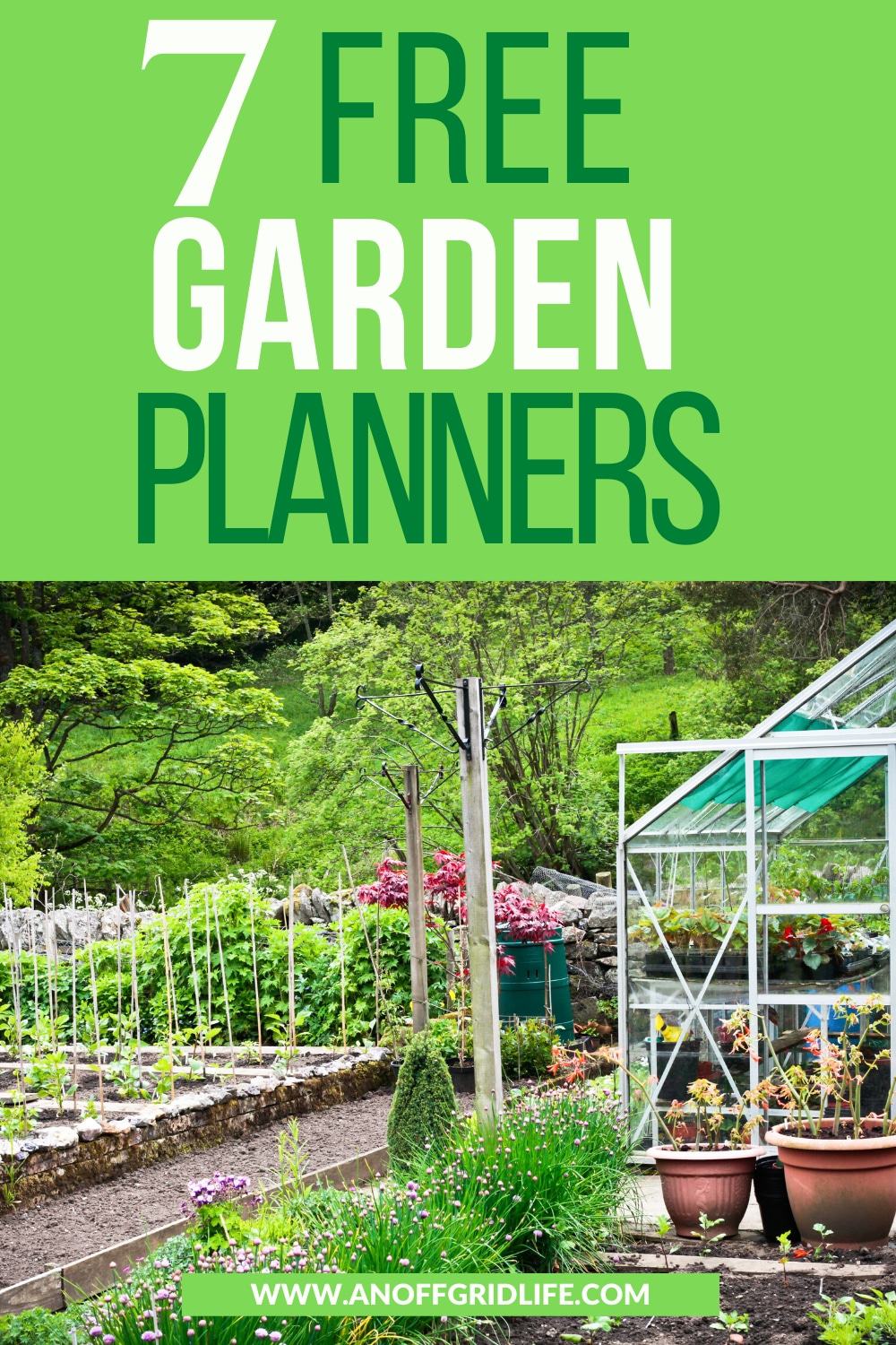 7 Free Garden Planners for Beginner Gardeners An Off Grid Life