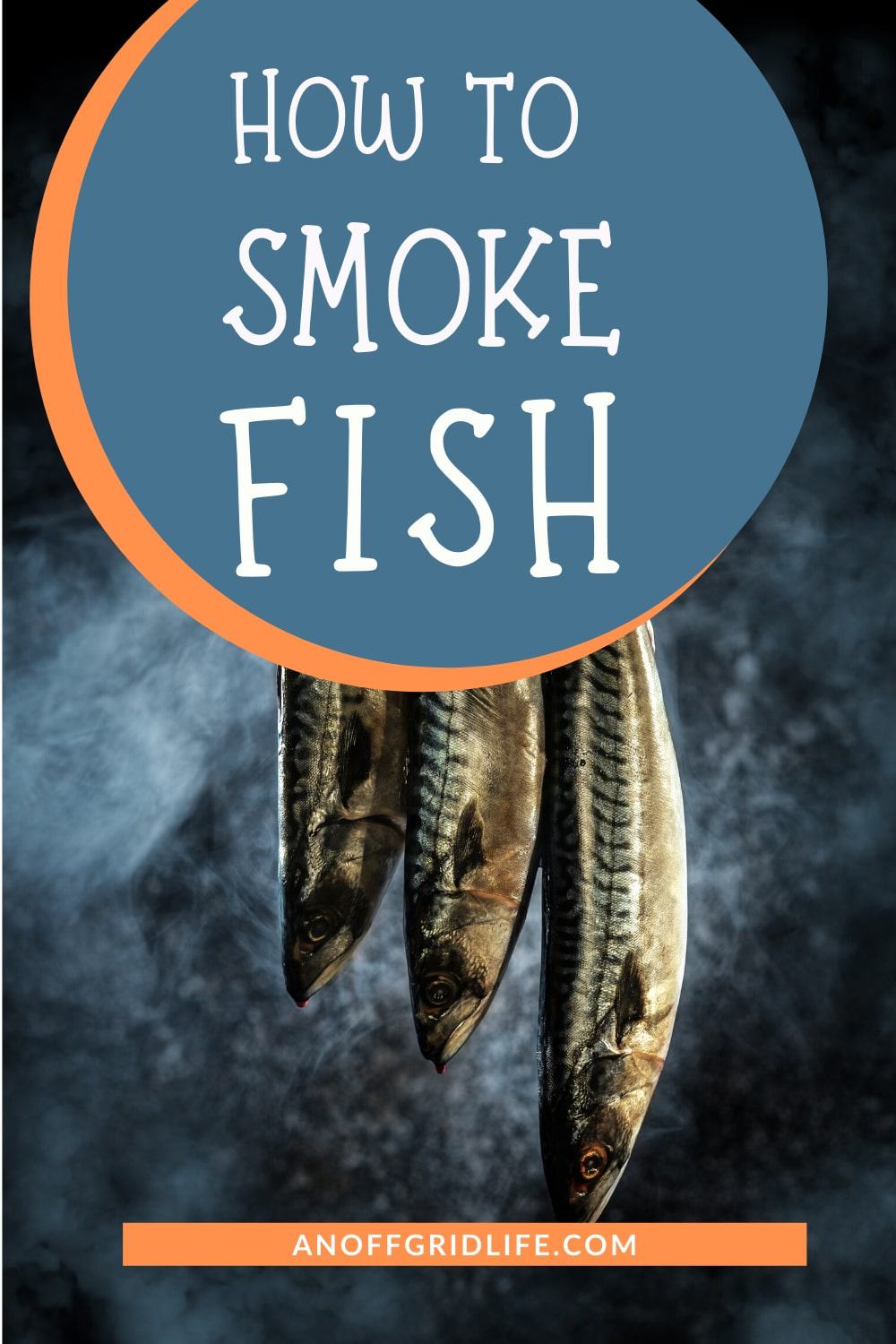 How To Smoke Fish An Off Grid Life