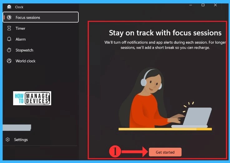 New Windows Alarm Clock Stop Watch Focus Session App Guide HTMD Blog
