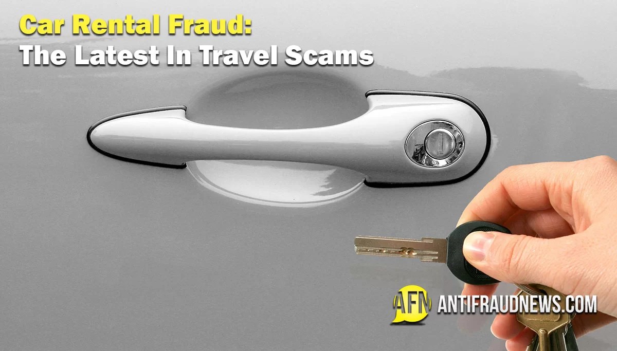 Tricks in Car Rental Fraud The Latest in Travel Scams
