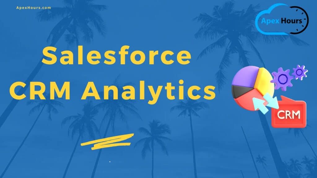 CRM Analytics for Customer Behavior Insights