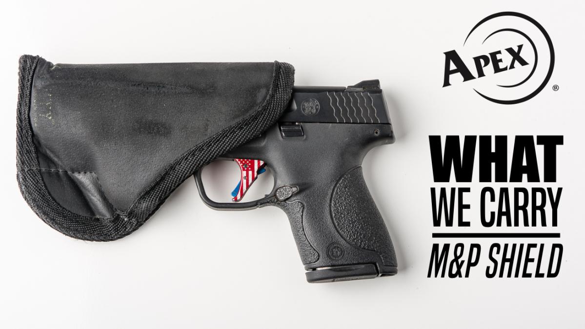 What We Carry M&P Shield Apex Tactical Specialties