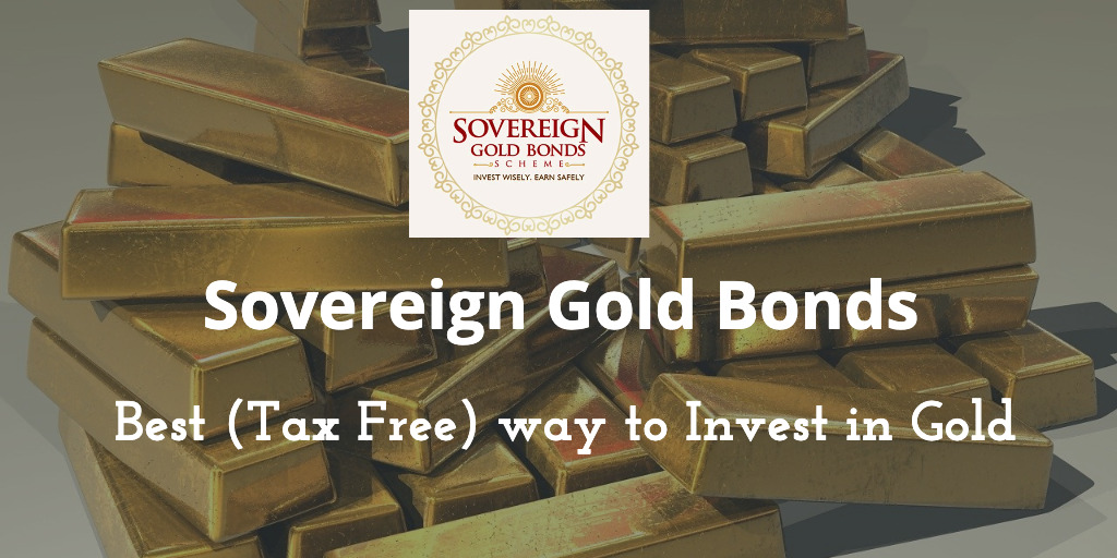 Sovereign Gold Bond August 2021 ★ Best (Tax Free) Way To Invest In Gold