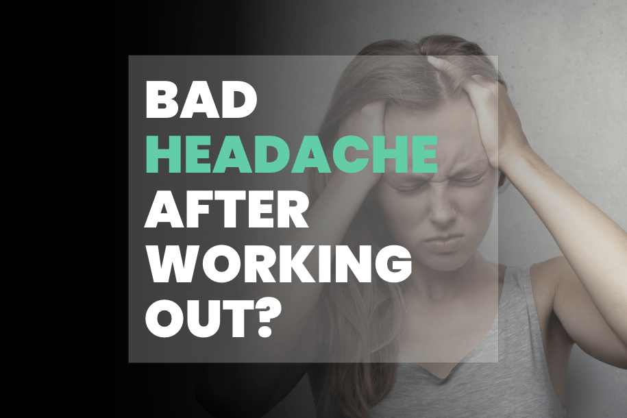 Bad Headache After Working Out? Here's Why AppDiggity
