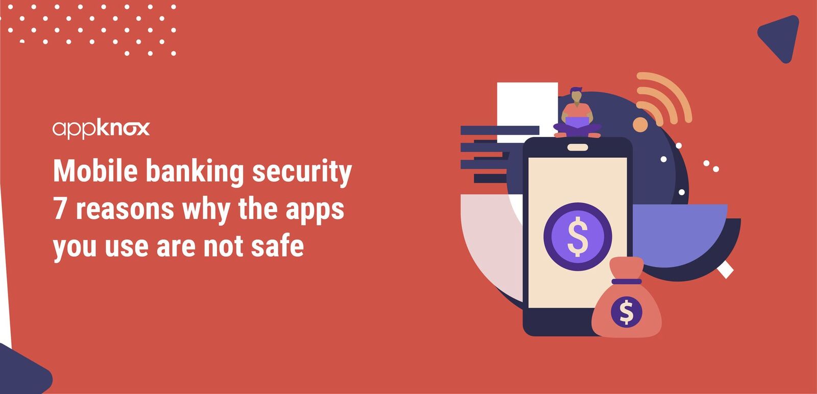 Mobile Banking Security 7 Reasons Why The Apps You Use Are Not Safe