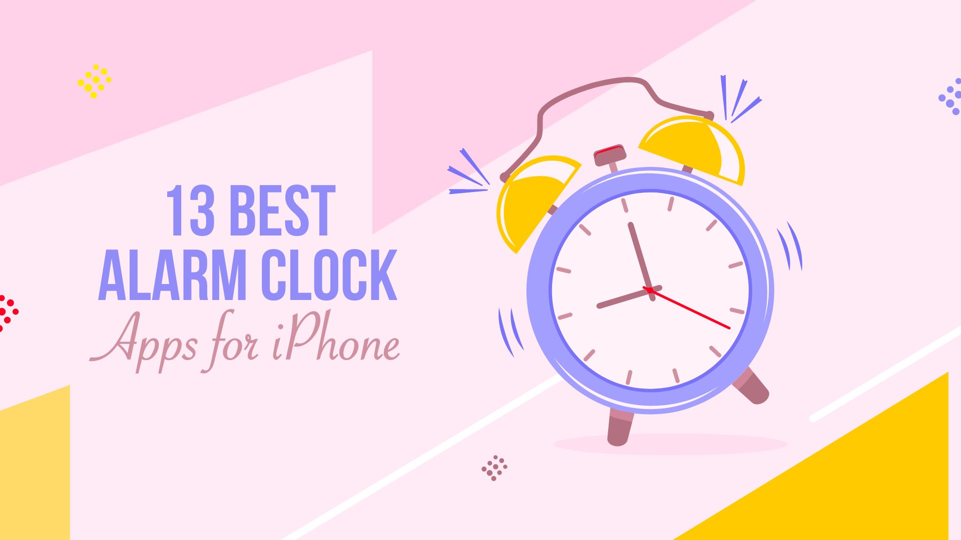 13 Best Alarm Clock Apps for iPhone in 2023 Applavia