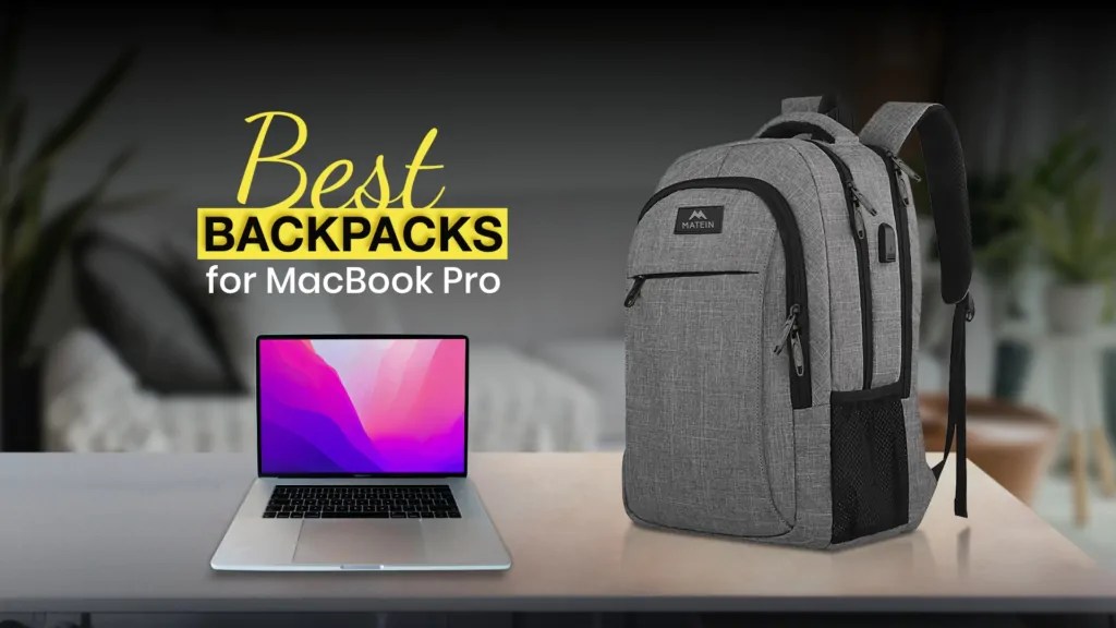 13 Best Backpacks for MacBook Pro in 2023 Applavia