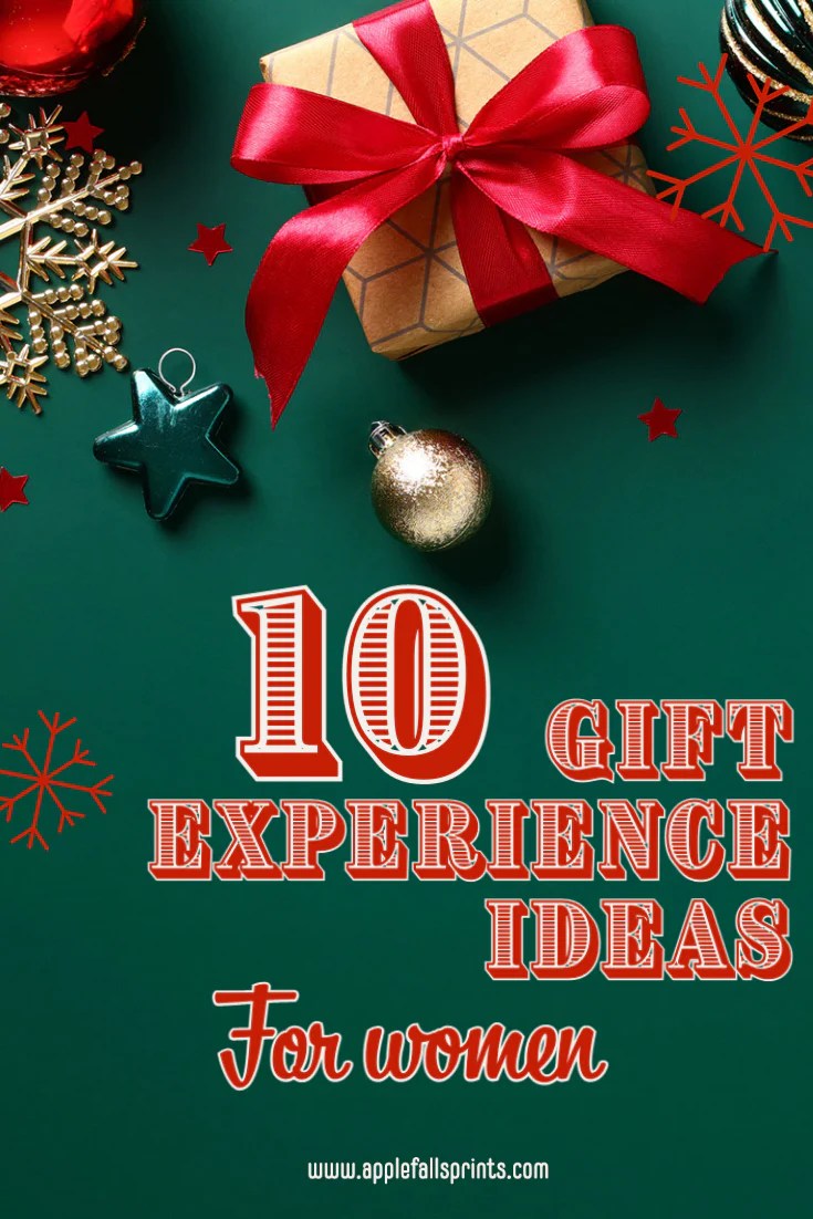 10 Gift Experience Ideas for Women Applefallsprints