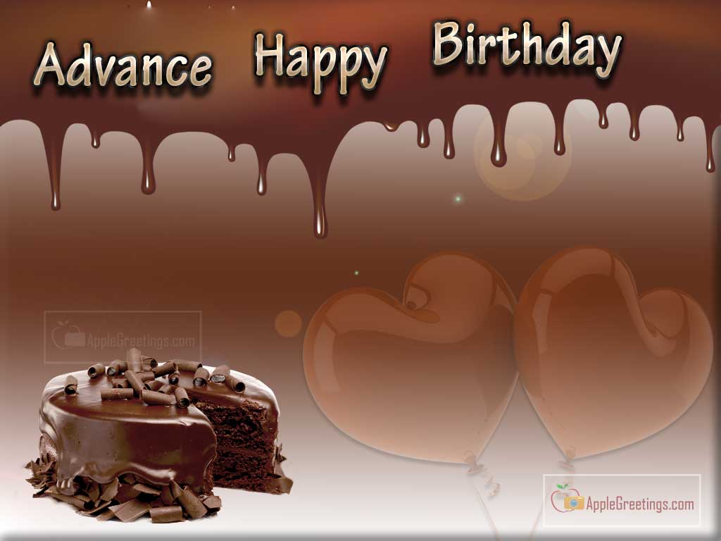 Birthday Wishes In Advance For Friends (ID=2269)