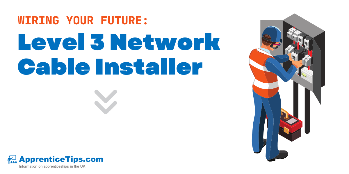 Wiring your future Level 3 Network Cable Installer
