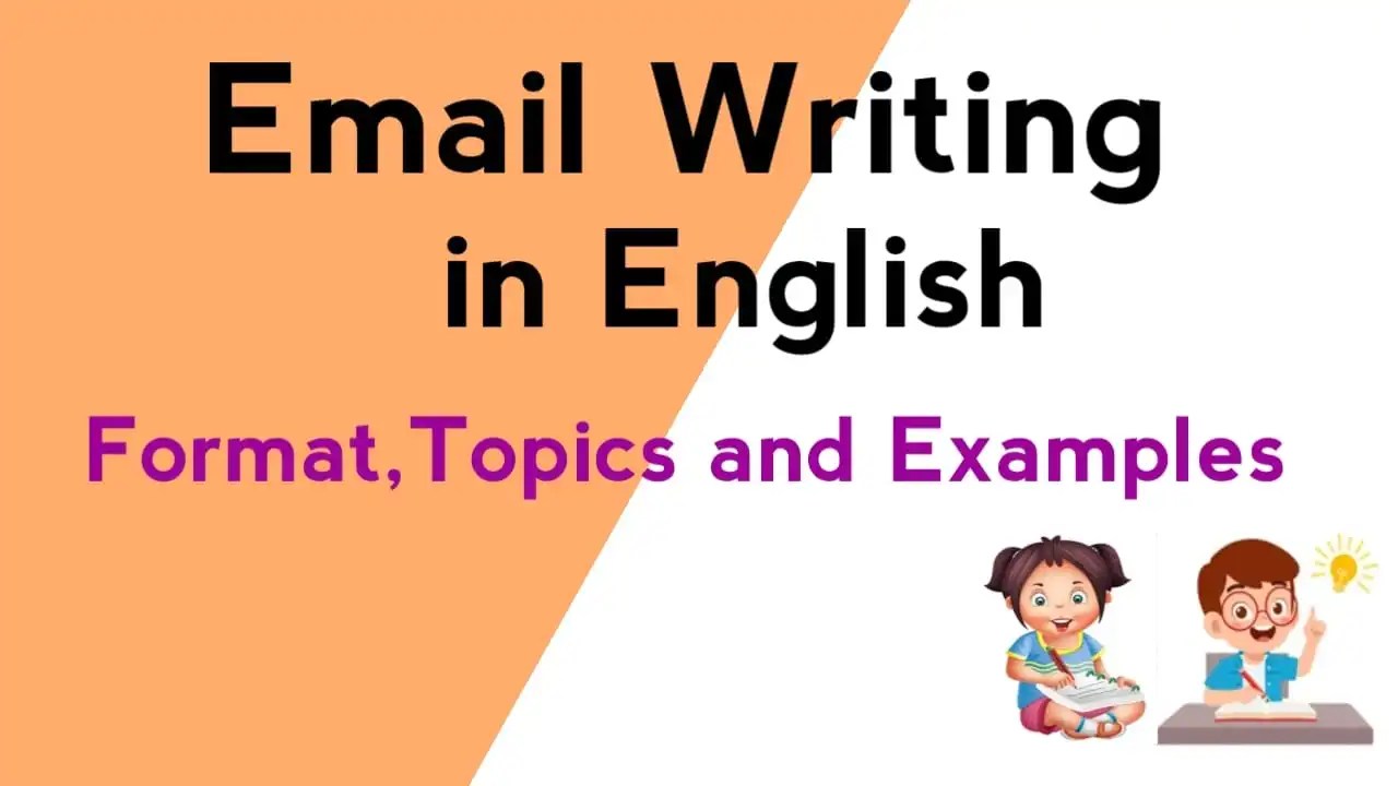 Email Writing Format, Examples Formal and Informal