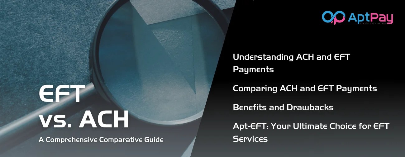 ACH vs EFT Apt Pay Inc