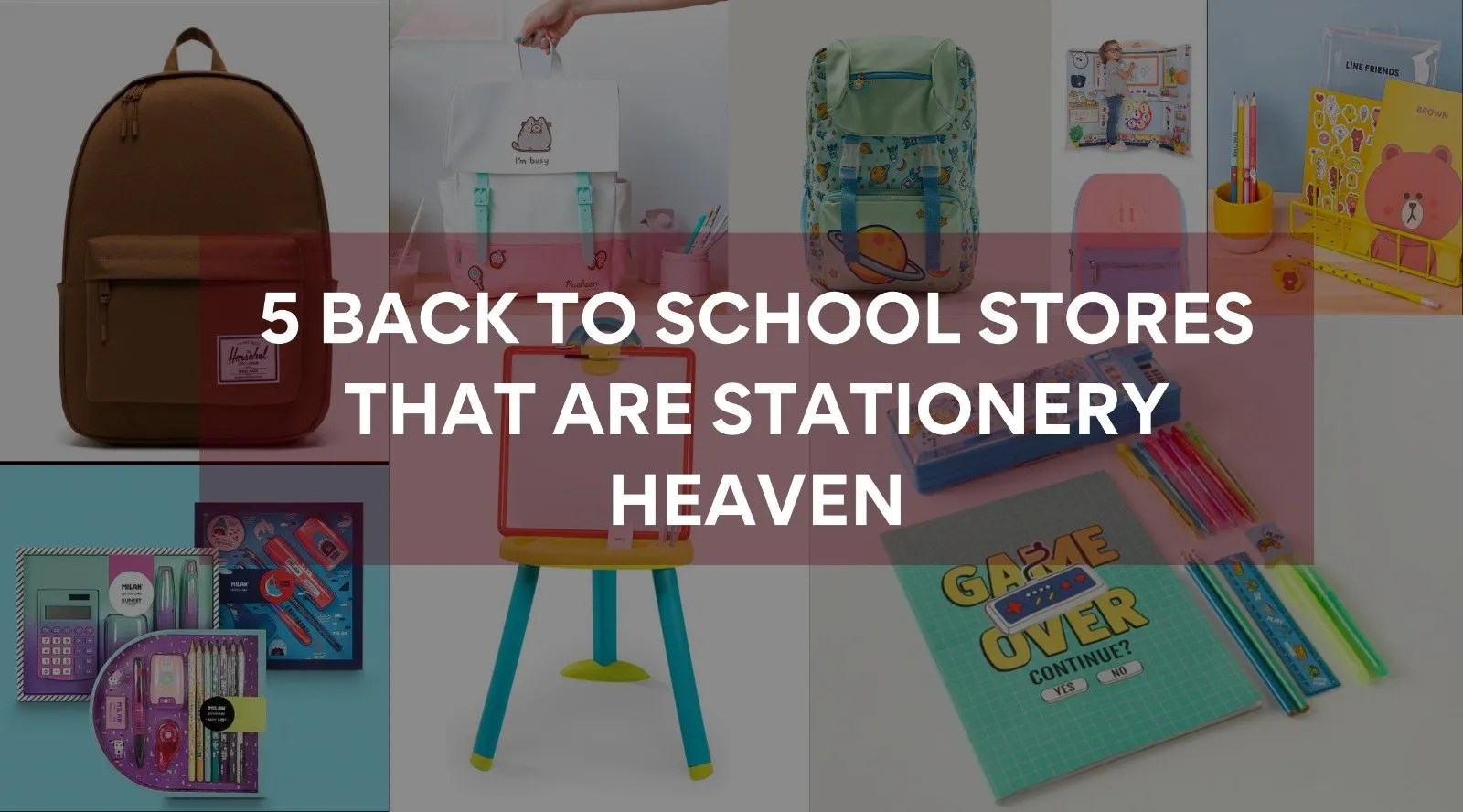 5 Back To School Stores That Are Stationery Heaven AR Brand