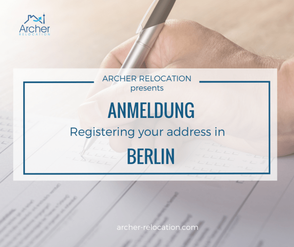 Registering your address in Berlin Archer Relocation
