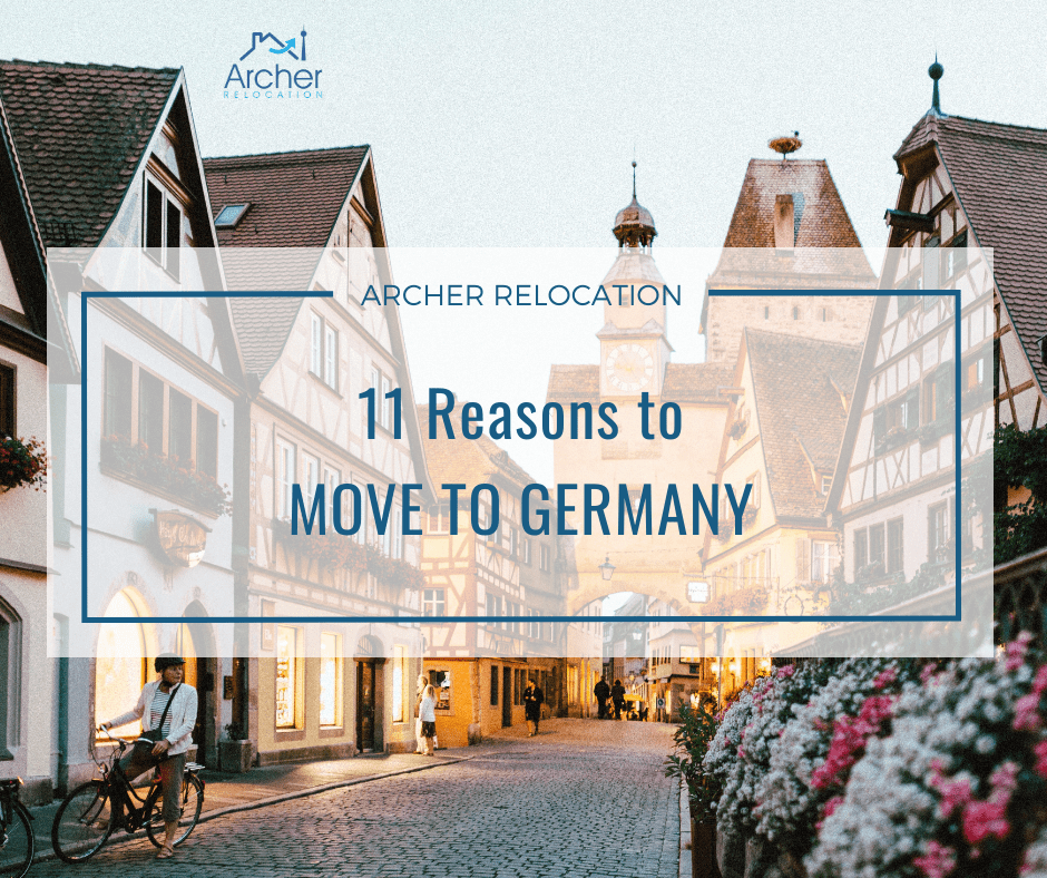 11 Reasons to Move to Germany Archer Relocation