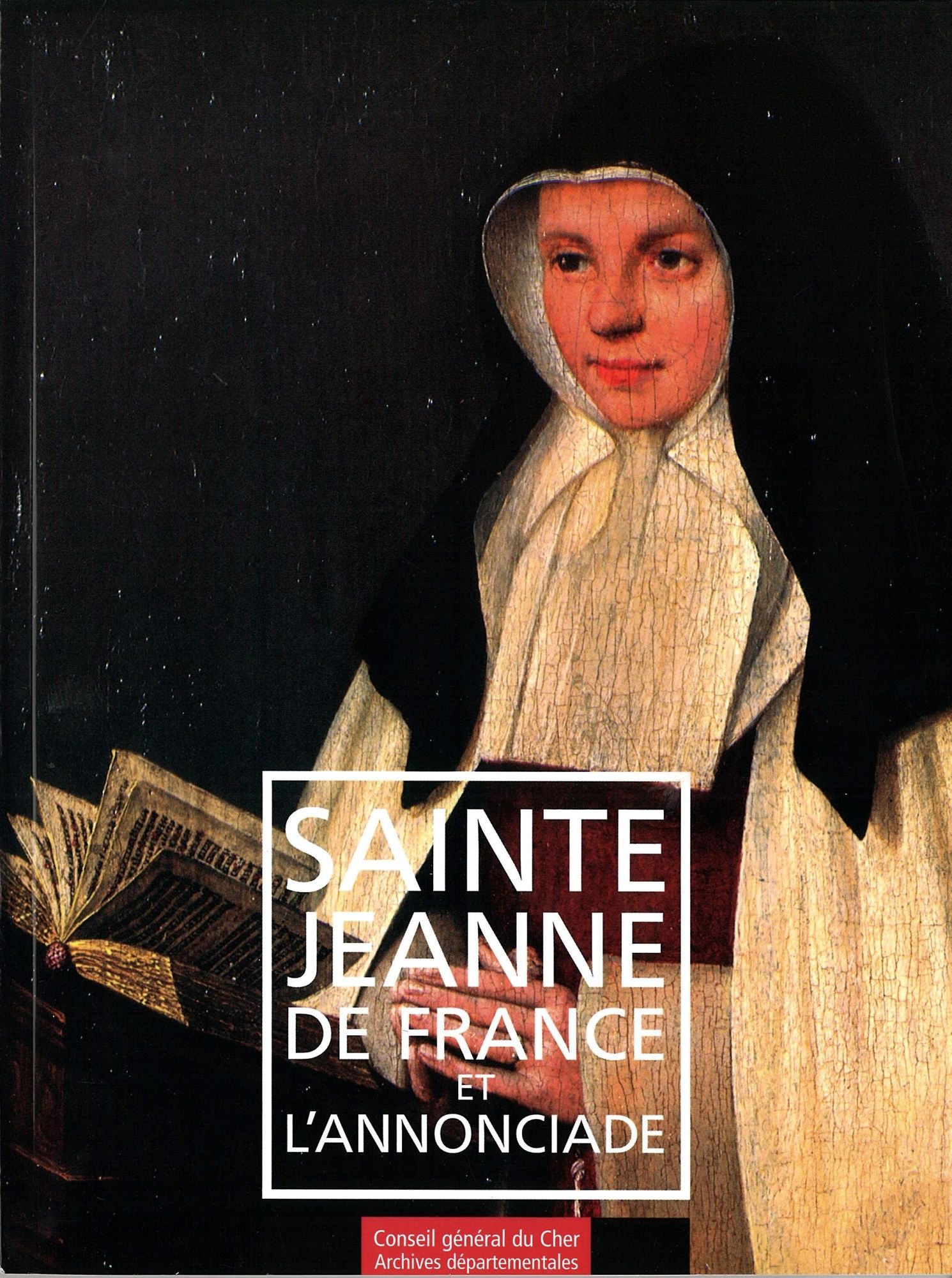 Sainte Jeanne de France et l'Annonciade