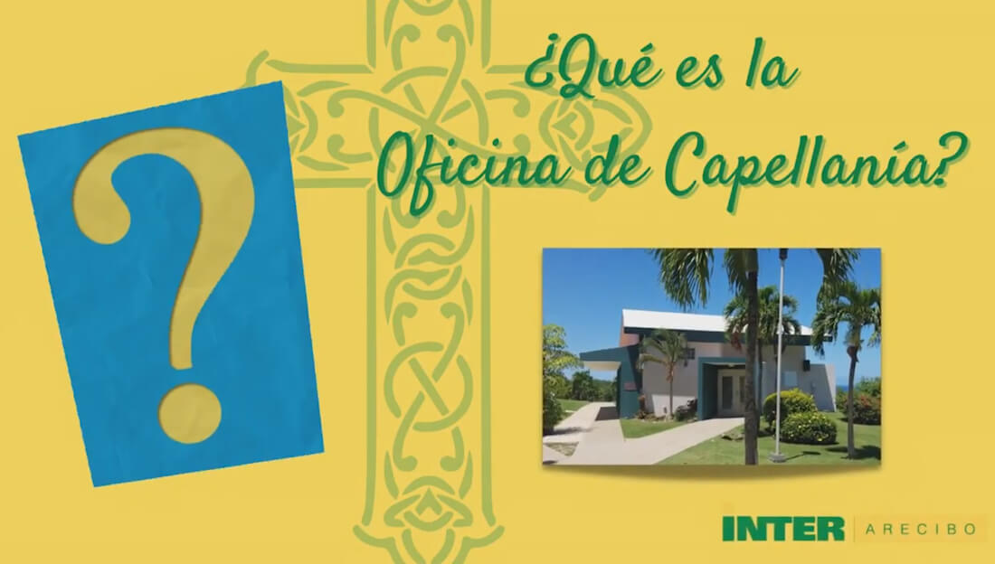 Capellanía Universidad Interamericana de Puerto Rico Recinto de Arecibo