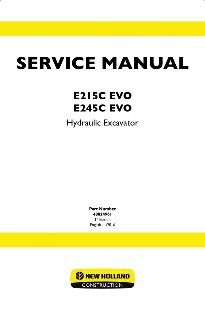 New Holland E215C EVO/E245C EVO Hydraulic Excavator Service Repair