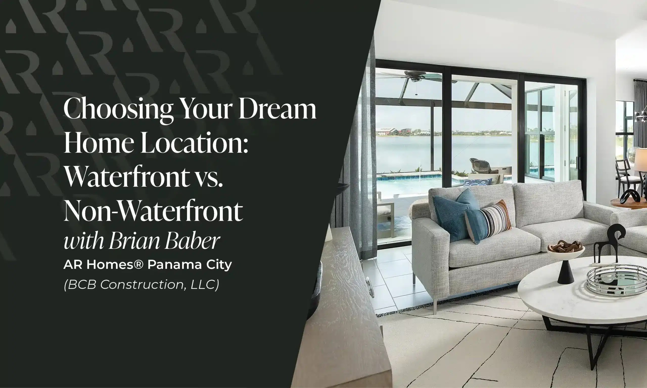 Choosing Your Dream Home Location Waterfront vs. NonWaterfront AR