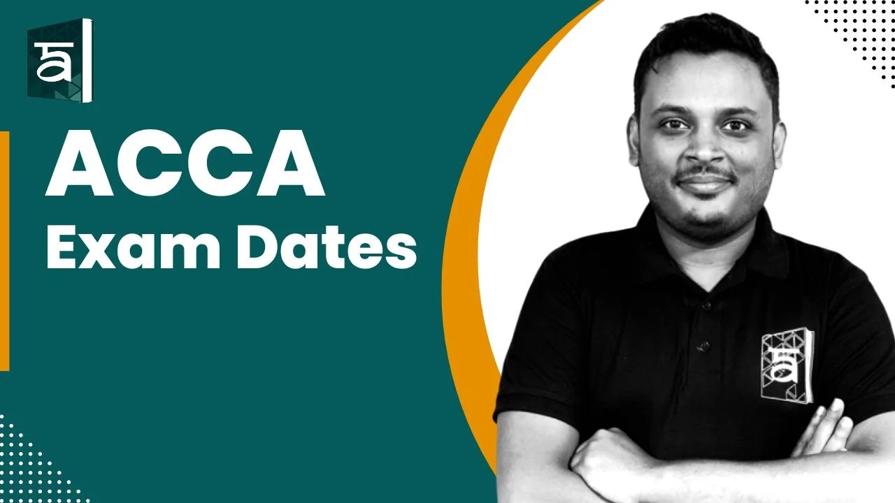 ACCA Exam Dates Schedule and How to Access ACCA Exam Dates Schedule and How to Access