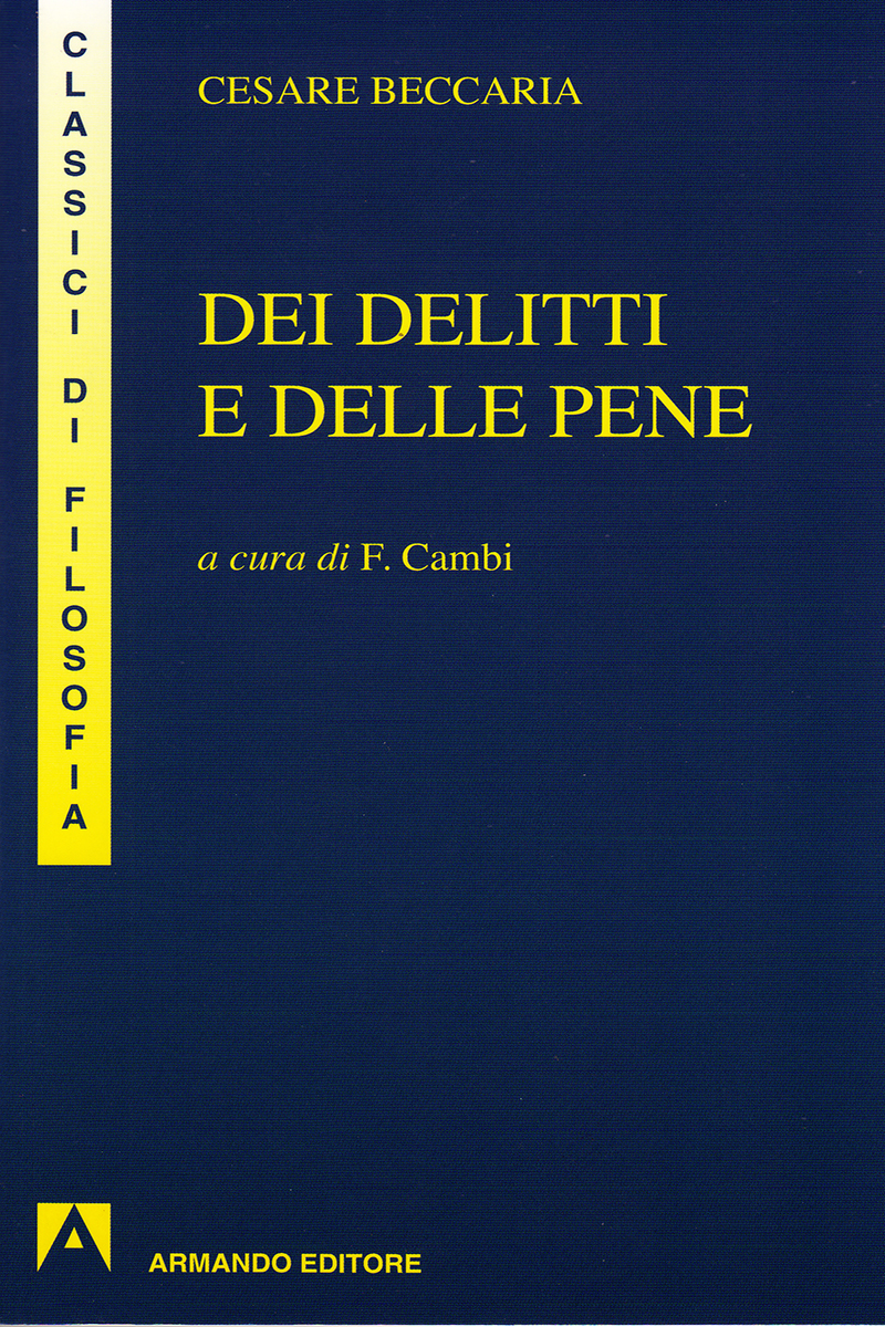 Dei delitti e delle pene Armando Editore