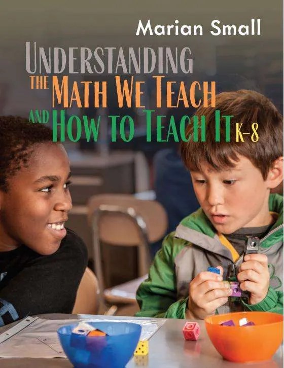 Understanding the Math We Teach and How to Teach It (50 Clock Hours