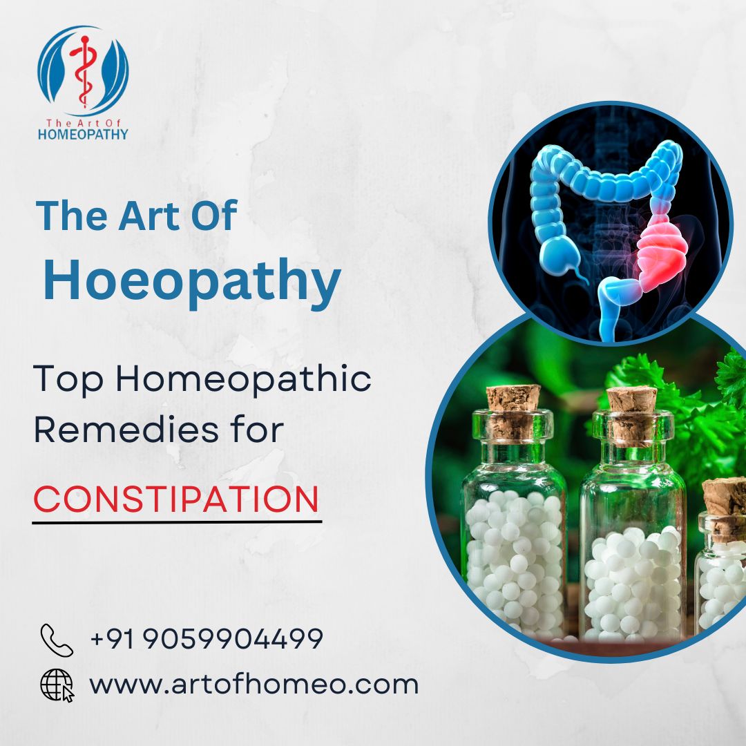 Top Homeopathic Remedies For Constipation The Art Of Homeopathy