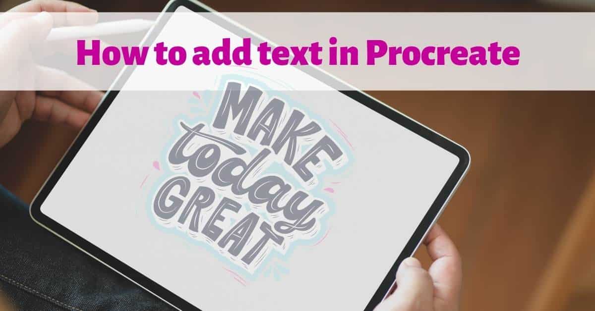 Wondering how to add text in Procreate in 2023? Artsydee Drawing