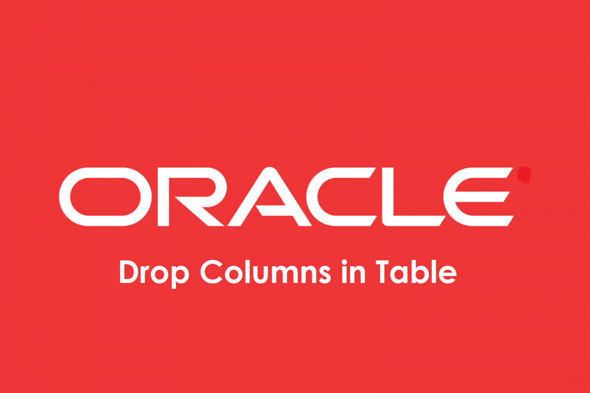 Remove Column Table Oracle