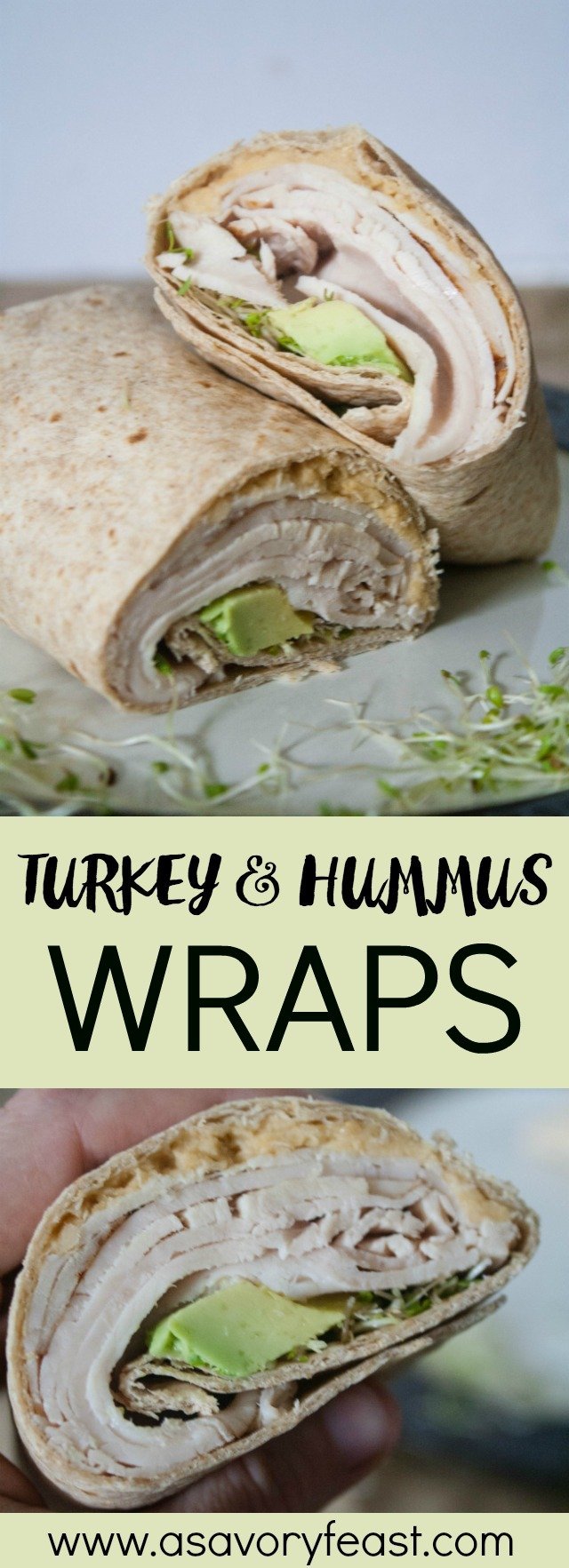 Turkey & Hummus Wraps A Savory Feast