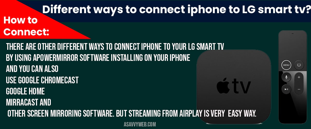 How to connect iPhone to lg smart tv using Airplay A Savvy Web