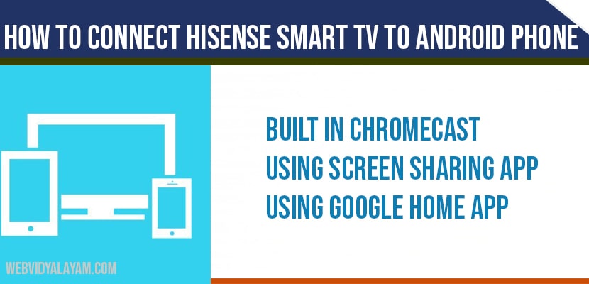How to Connect Hisense Smart tv to Android Phone A Savvy Web