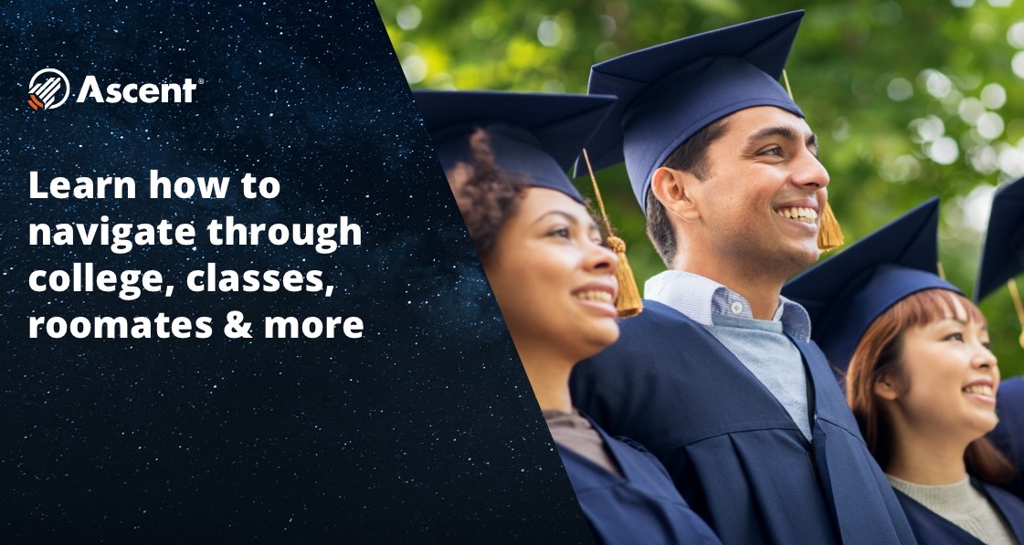 Your College Tips & Guide for Success Ascent Student Loans