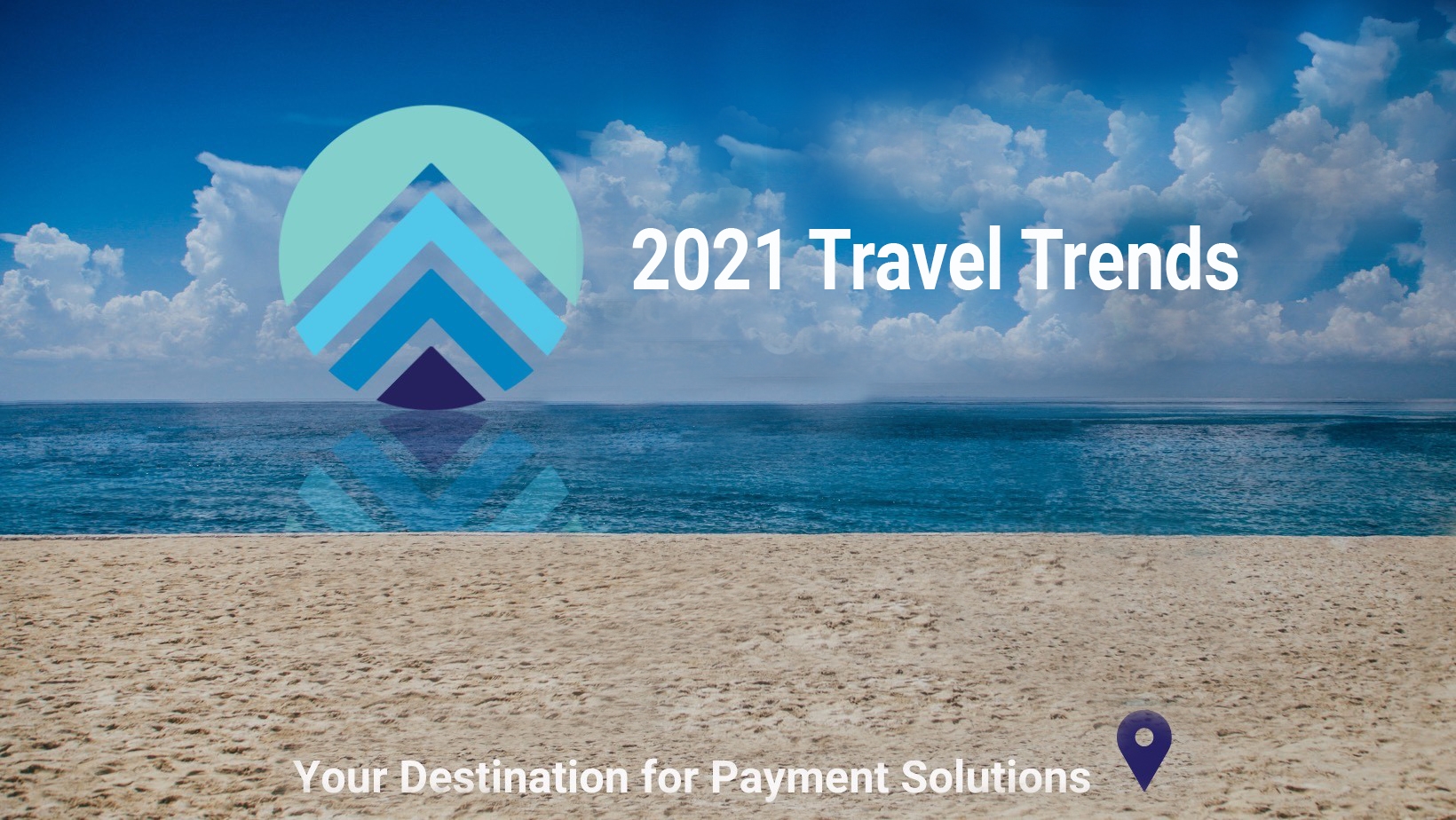2021 Travel Trends To WatchAscent Payment Solutions