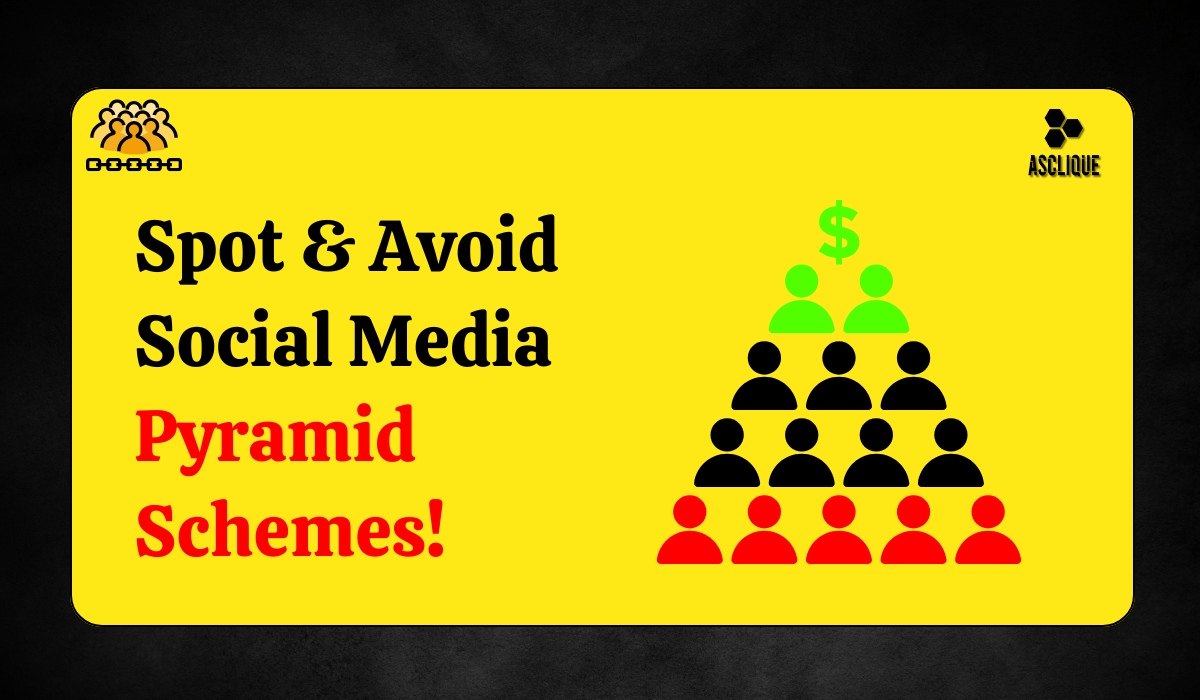 Drive Social Media Pyramid Scheme Scams, Myths & Impact(04)