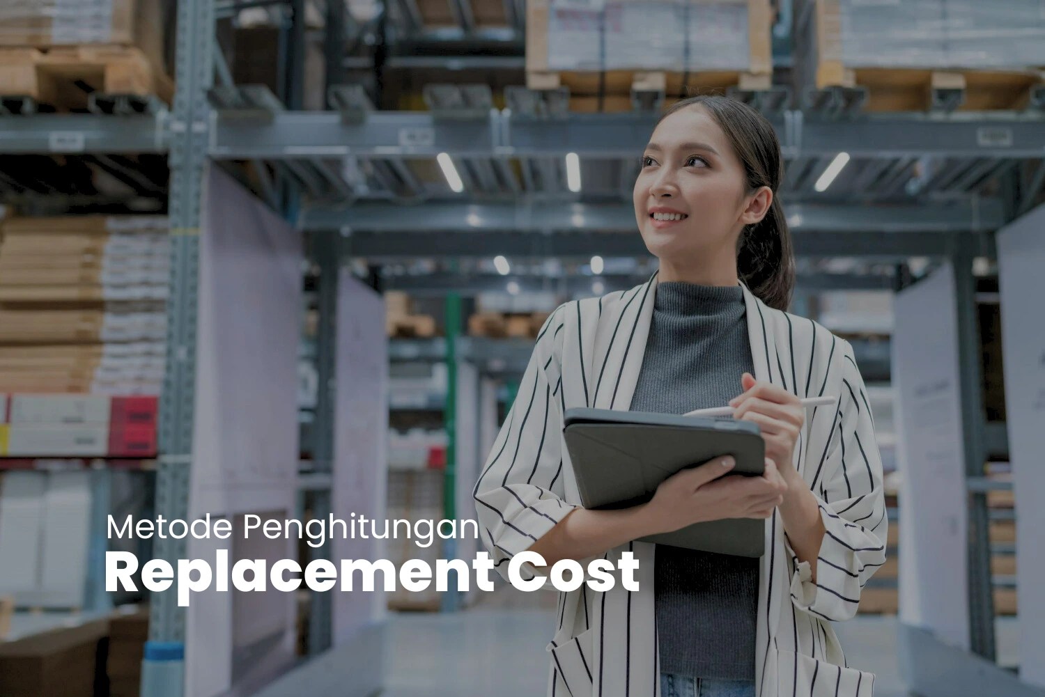 Replacement Cost Arti, Cara Kerja, Metode Penghitungan