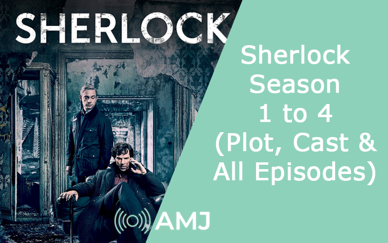 Index of Sherlock (Cast & Plot) Everything You Need To Unravel About