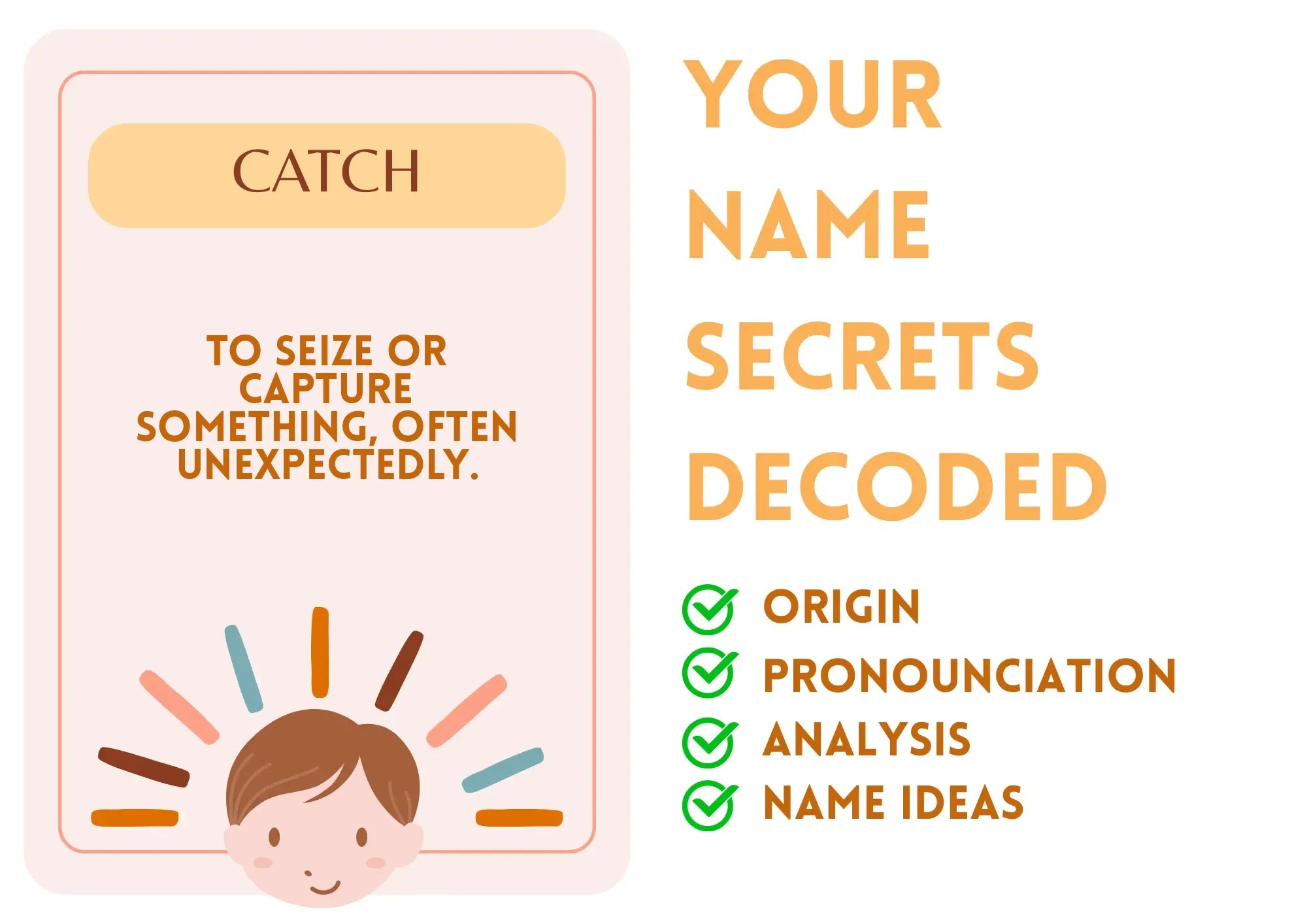 Catch Boy Name Meaning and Pronunciation