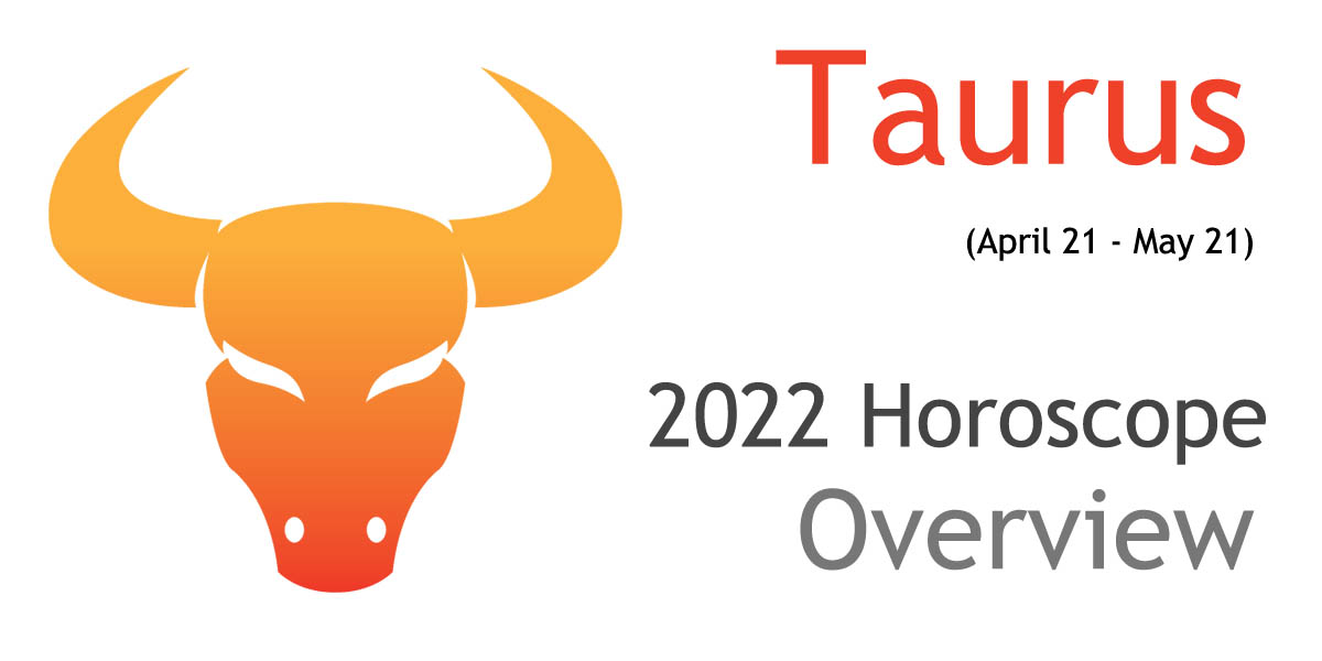 2022 Taurus Yearly Horoscope Ask Oracle