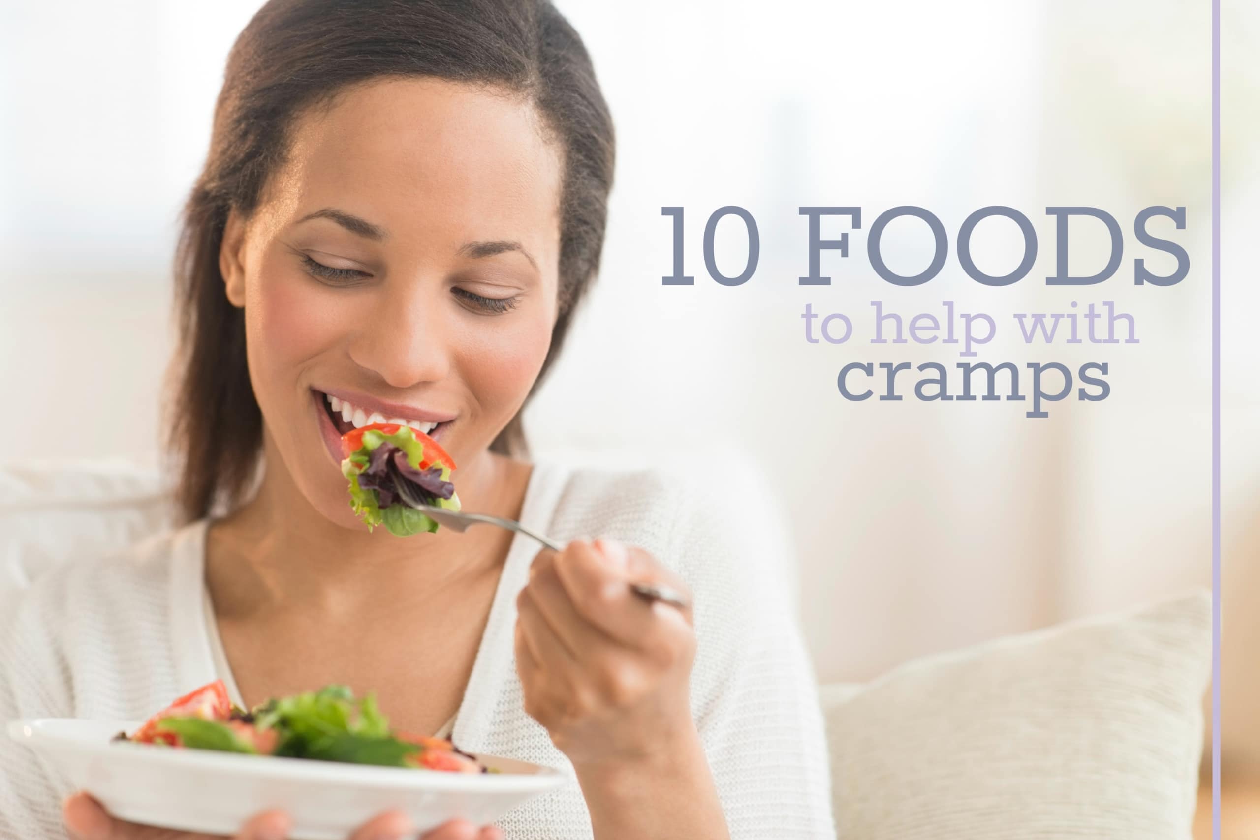 10 Foods to Help With Menstrual Cramps ask4UFE