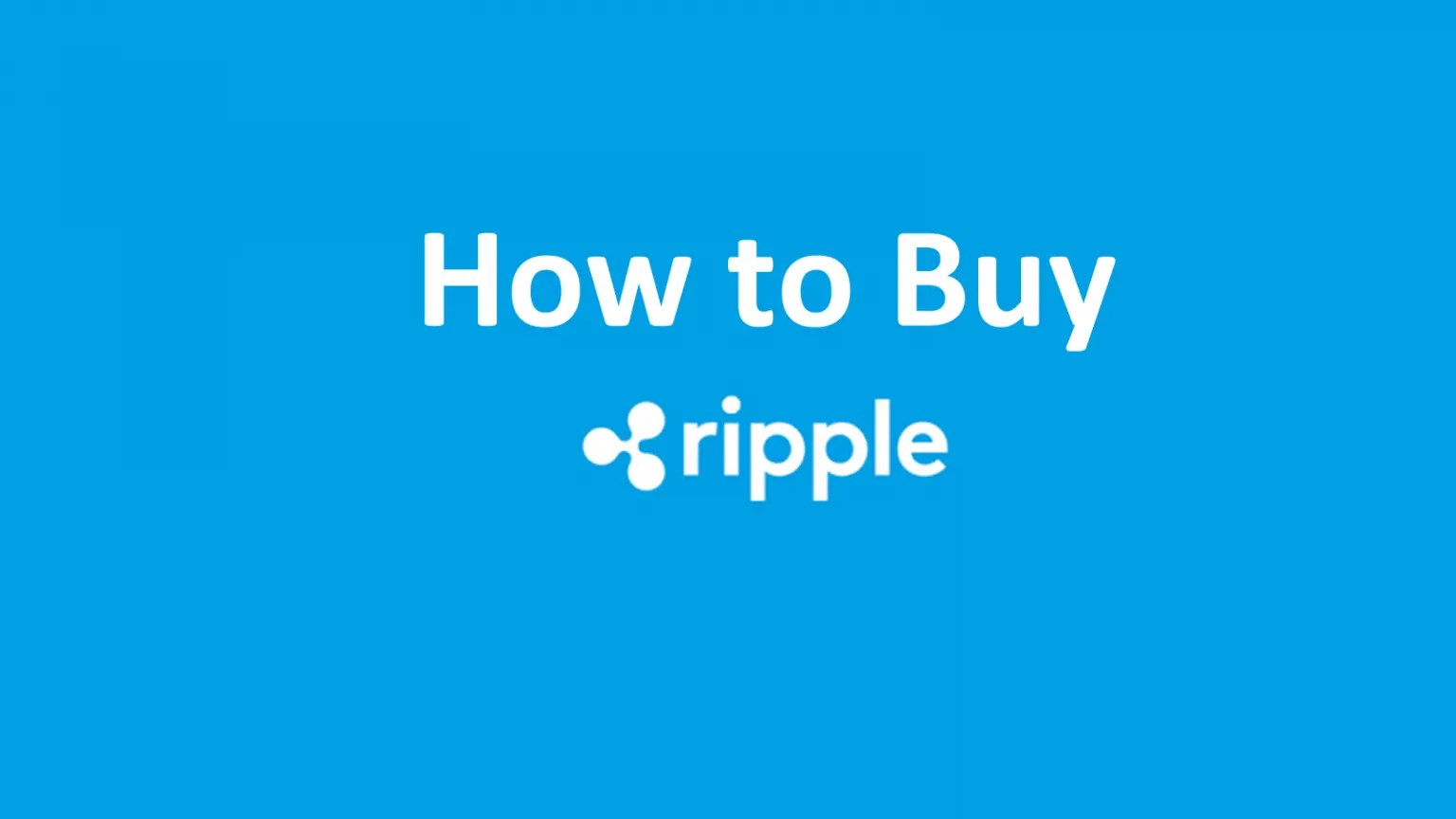 How to Buy Ripple