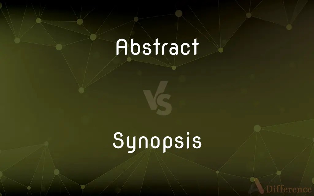 Abstract vs. Synopsis — What’s the Difference?