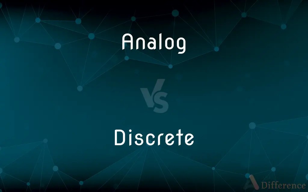 Analog vs. Discrete — What’s the Difference?