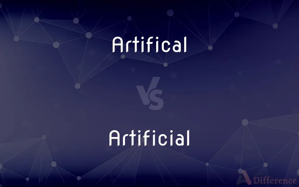 Artifical vs. Artificial — Which is Correct Spelling?