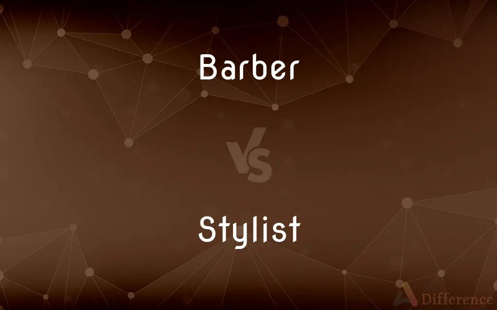 Barber vs. Stylist — What’s the Difference?