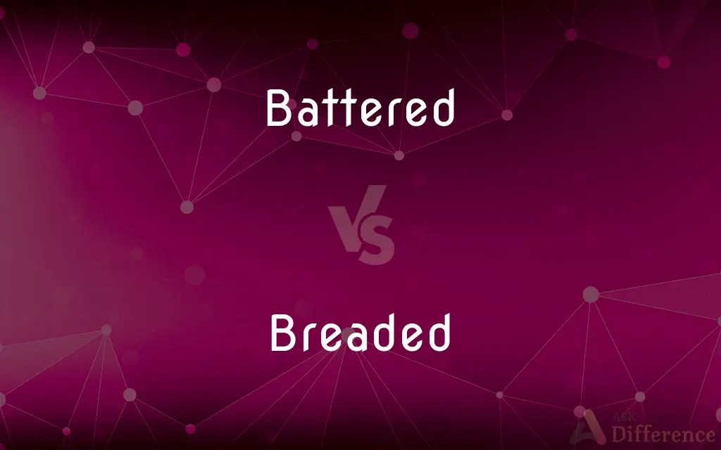 Battered vs. Breaded — What’s the Difference?