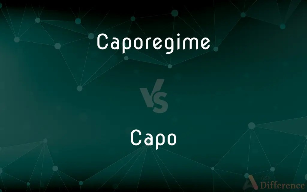 Caporegime vs. Capo — What’s the Difference?