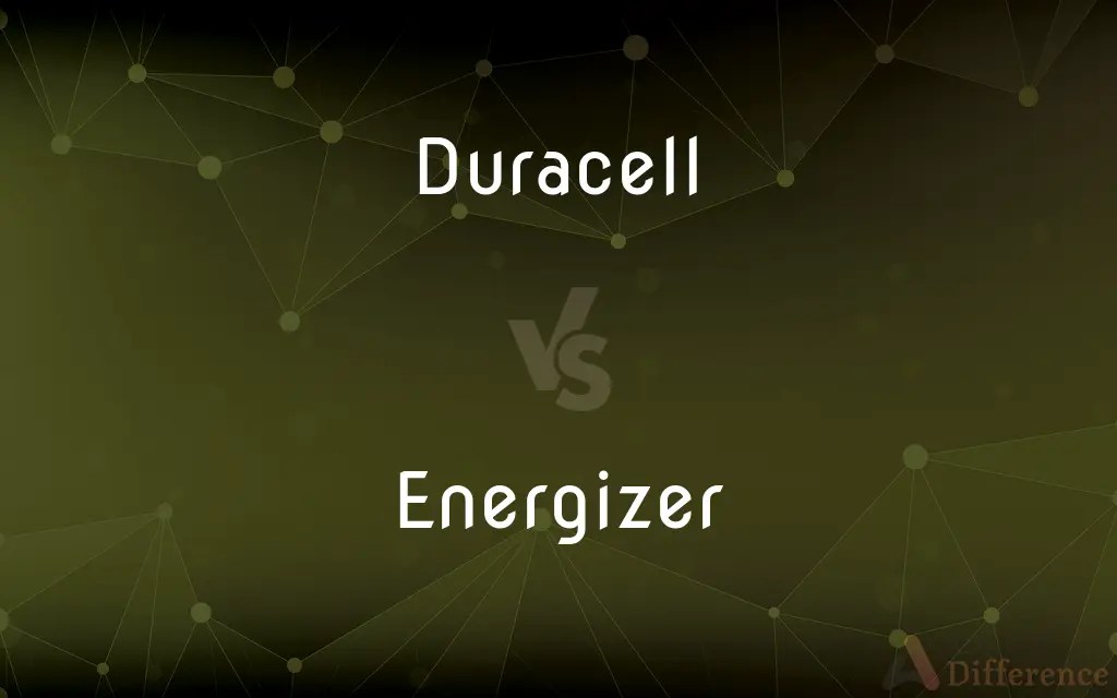 Duracell vs. Energizer — What’s the Difference?