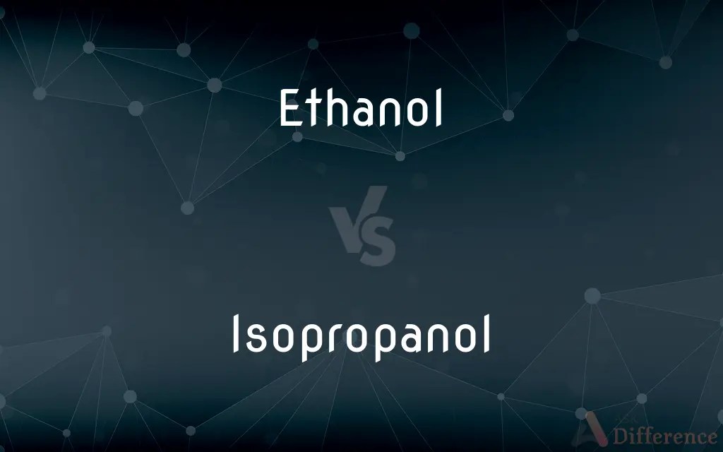 Ethanol vs. Isopropanol — What’s the Difference?